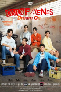 2 Only Friends: Dream On